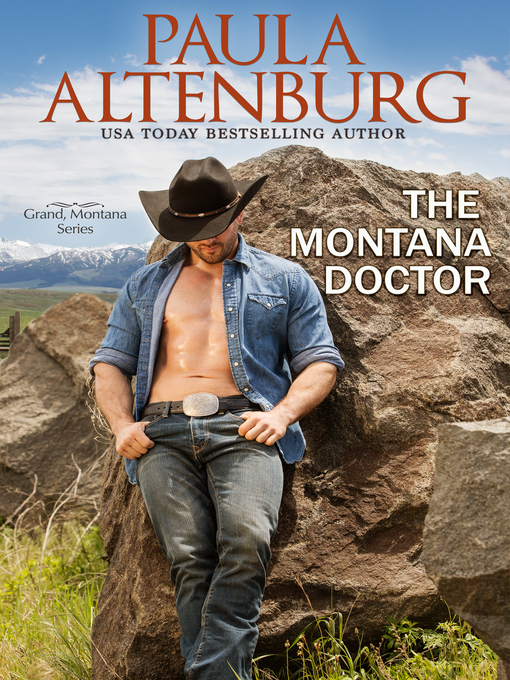 Title details for The Montana Doctor by Paula Altenburg - Available